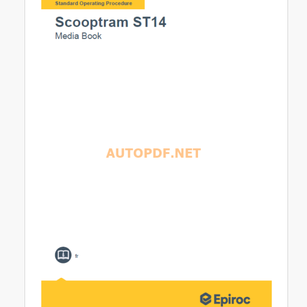 Epiroc Scooptram ST14 Component Removal and Installation Instructions (French)