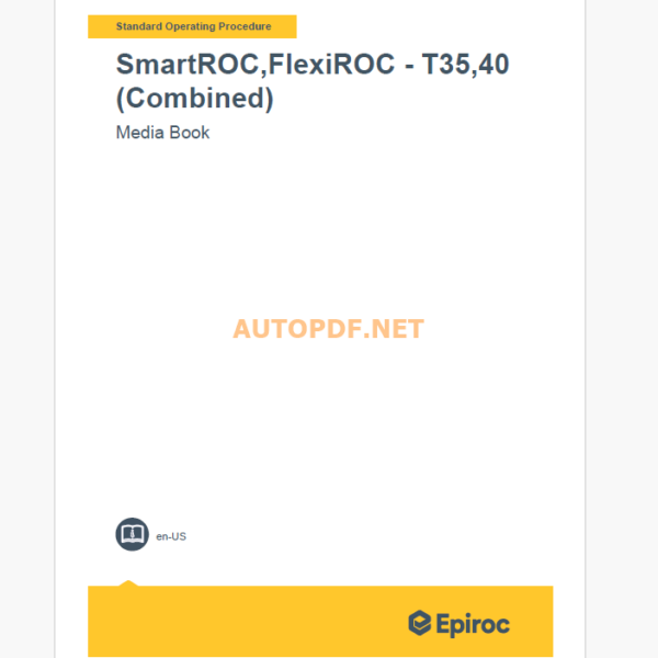 Epiroc SmartROC,FlexiROC-T35, T40 (Combined) Component Removal and Installation Instructions