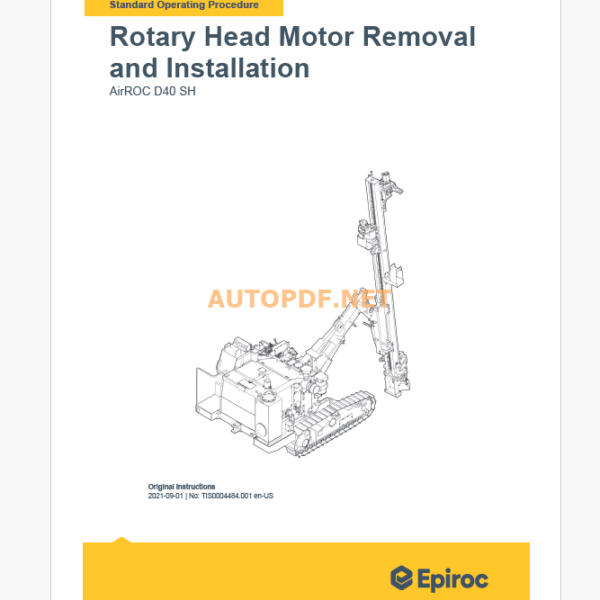 Epiroc AirROC D40 SH Component Removal and Installation Instructions