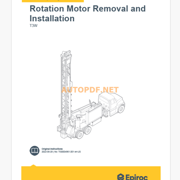 Epiroc Water Well Drill T3W Component Removal and Installation Instructions