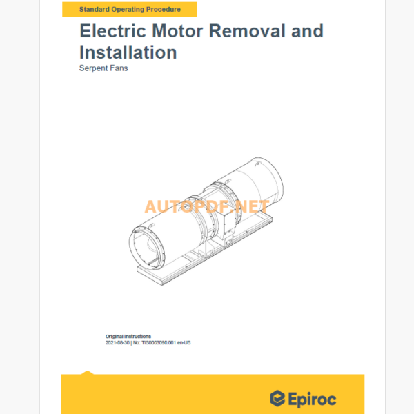 Epiroc Ventilation Fans Component Removal and Installation Instructions