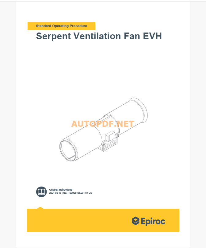 Epiroc Serpent Fans Component Removal and Installation Instructions