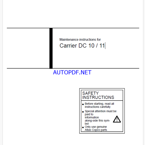 Atlas Copco Carrier DC 10 / 11 Maintenance Manual