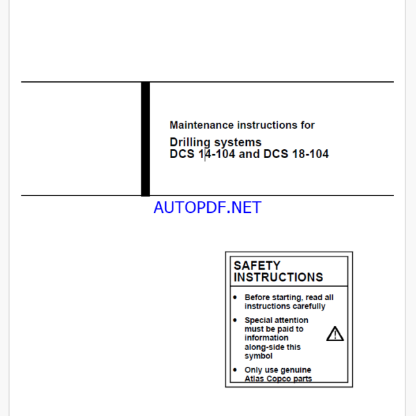 Atlas Copco Drilling systems DCS 14-104 and DCS 18-104 Maintenance Manual