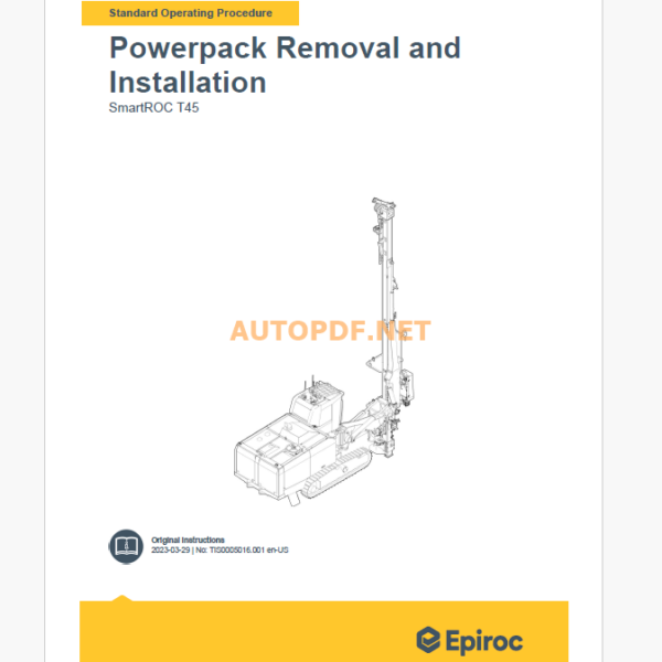 Epiroc SmartROC T45 Component Removal and Installation Instructions