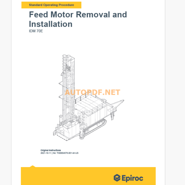 Epiroc IDM70E Blast Hole Drills Component Removal and Installation Instructions