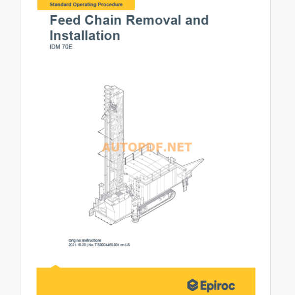 Epiroc IDM70E Blast Hole Drills Component Removal and Installation Instructions