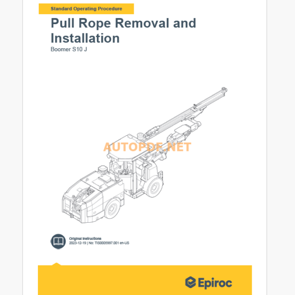 Epiroc Boomer S10 J Component Removal and Installation Instruct