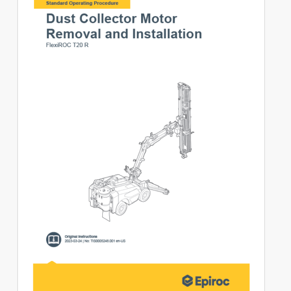 Epiroc FlexiROC T20 R Component Removal and Installation Instructions