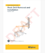 Epiroc FlexiROC T20 R Component Removal and Installation Instructions