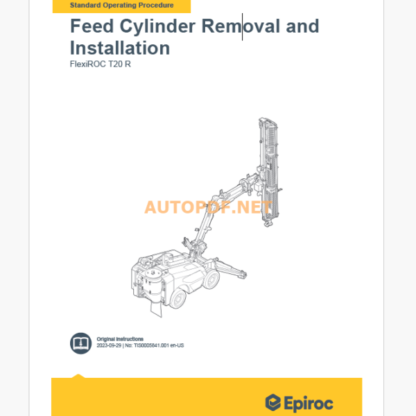 Epiroc FlexiROC T20 R Component Removal and Installation Instructions