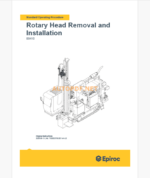 Epiroc IBH10 Blast Hole Drills Component Removal and Installation Instructions