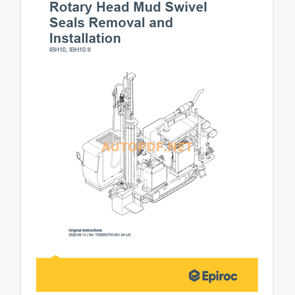 Epiroc IBH10 II Blast Hole Drills Component Removal and Installation Instructions