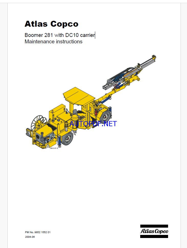 Atlas Copco Boomer 281 with DC10 carrier Maintenance Manual