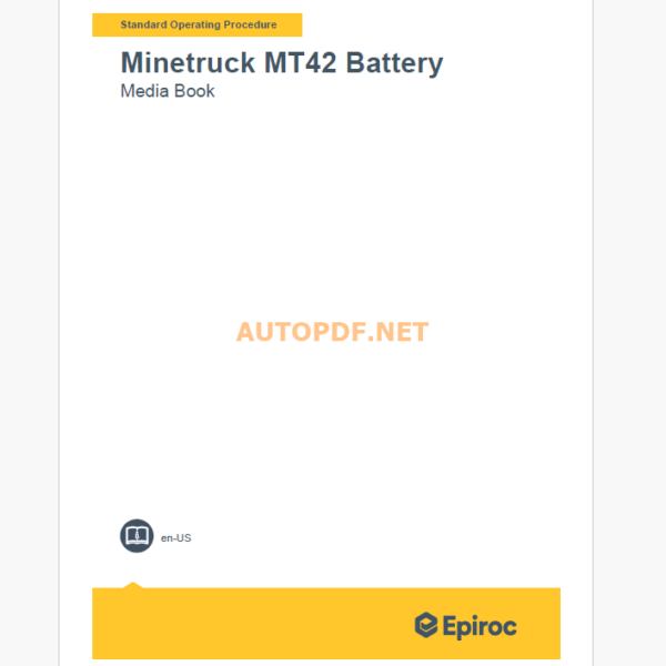 Epiroc Minetruck MT42 Battery Component Removal and Installation Instructions