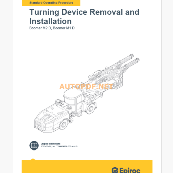 Epiroc Boomer M1 D Boomer M1 D Component Removal and Installation Instructions