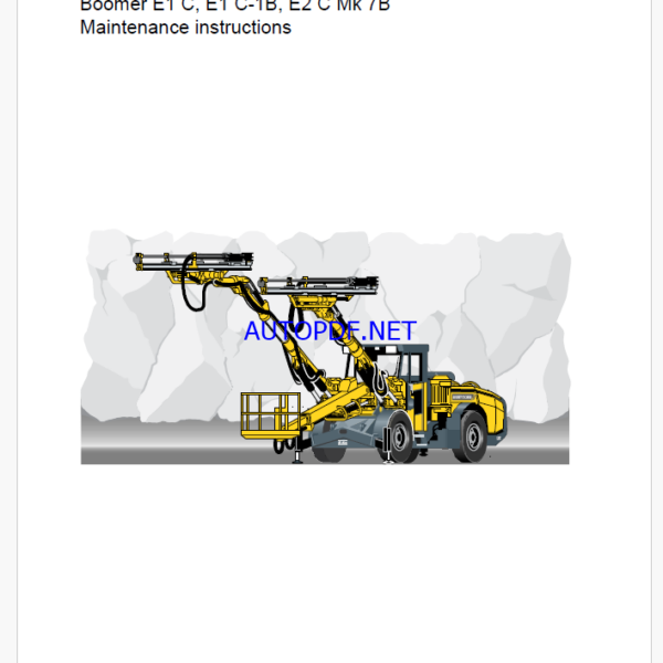 Atlas Copco Boomer E1 C, E1 C-1B, E2 C Mk 7B Maintenance Manual