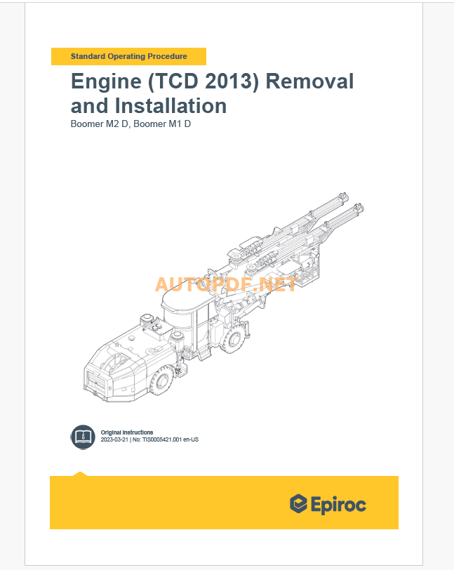 Epiroc Boomer M1 D Boomer M1 D Component Removal and Installation Instructions