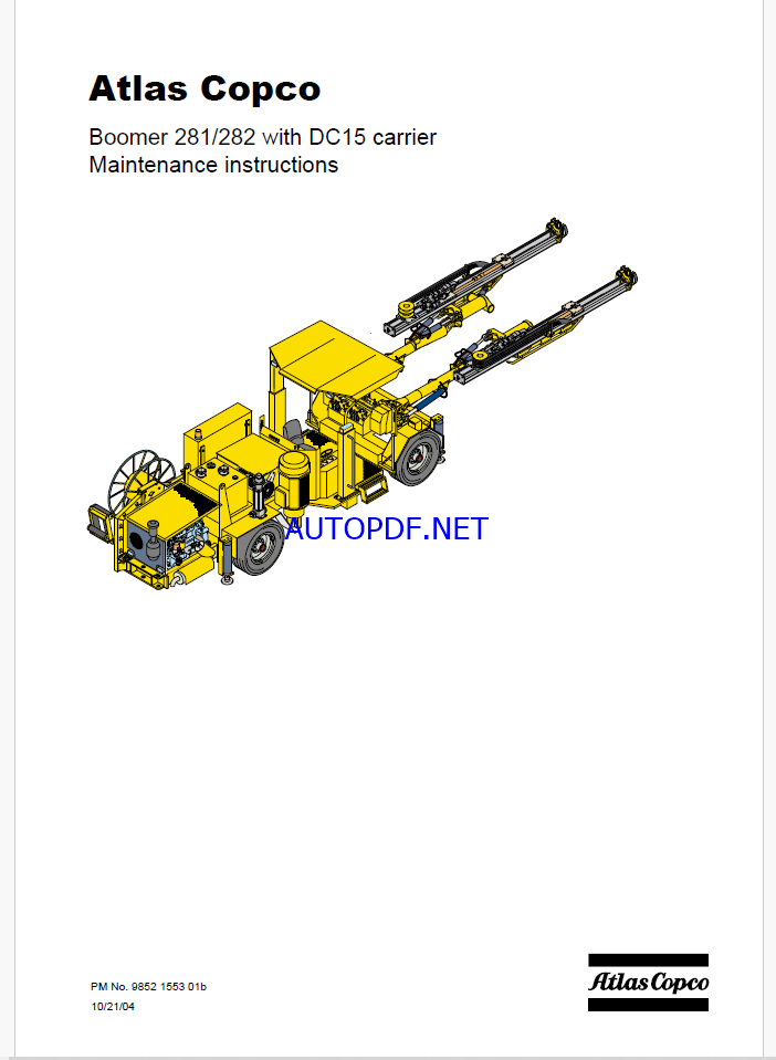 Atlas Copco Boomer 281/282 with DC15 carrier Maintenance Manual