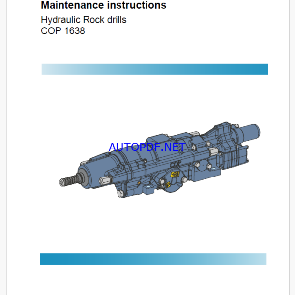 Atlas Copco Hydraulic Rock drills COP 1638 Maintenance Manual