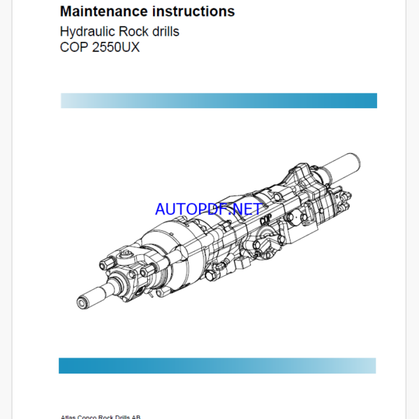 Atlas Copco Hydraulic Rock drills COP 2550UX Maintenance Manual