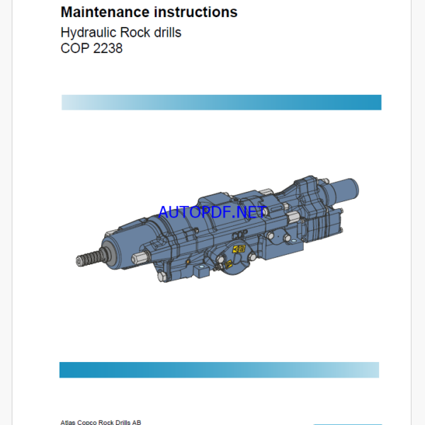 Atlas Copco Hydraulic Rock drills COP 2238 Maintenance Manual