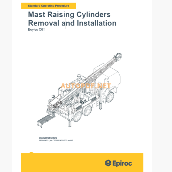 Epiroc Boyles C6T Component Removal and Installation Instructions