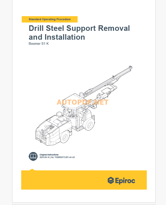 Epiroc Boomer S1 K Component Removal and Installation Instructions