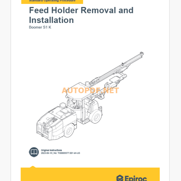 Epiroc Boomer S1 K Component Removal and Installation Instructions