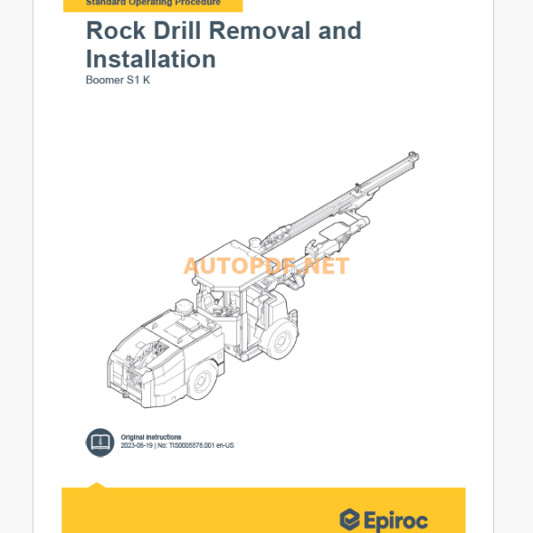 Epiroc Boomer S1 K Component Removal and Installation Instructions