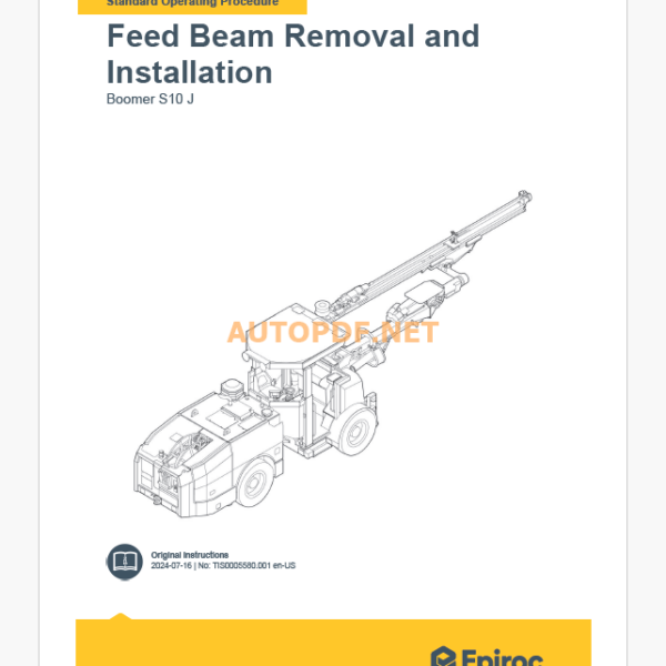 Epiroc Boomer S1 K Component Removal and Installation Instructions