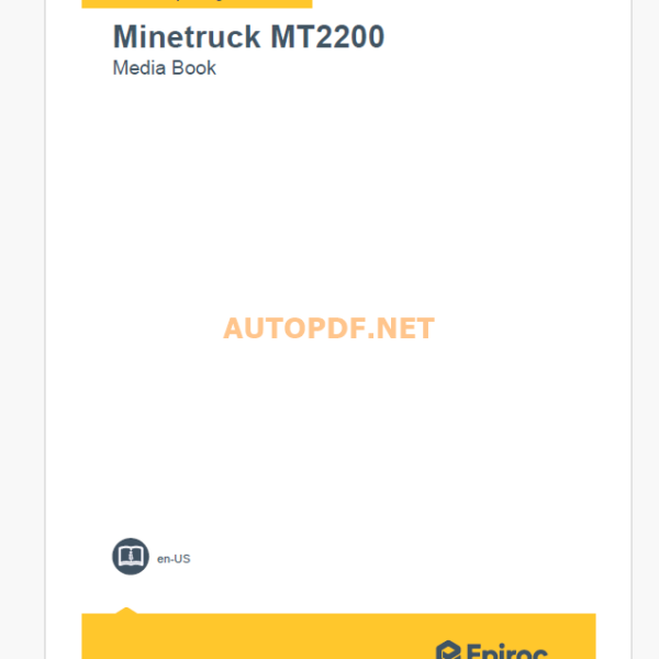 Epiroc Minetruck MT2200 Component Removal and Installation Instructions