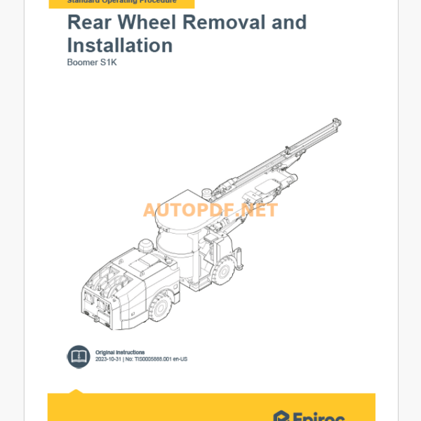 Epiroc Boomer S1K Component Removal and Installation Instructions