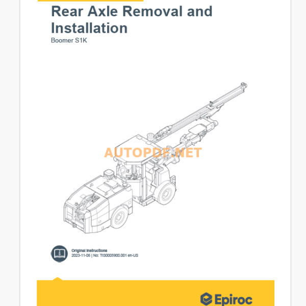 Epiroc Boomer S1K Component Removal and Installation Instructions