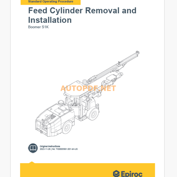 Epiroc Boomer S1K Component Removal and Installation Instructions