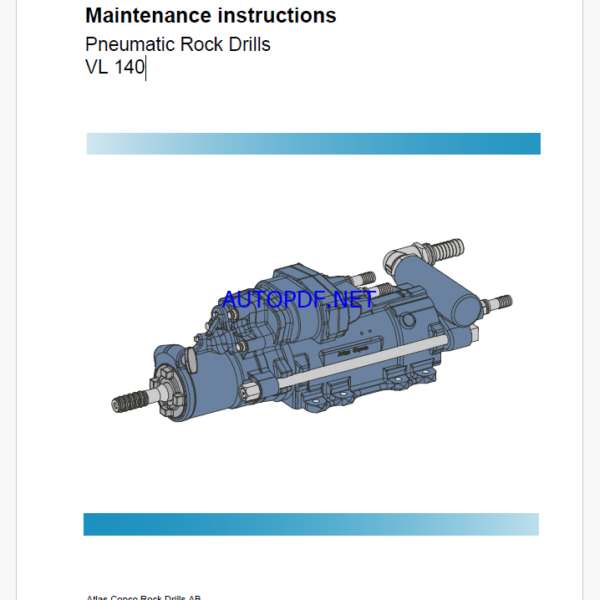 Atlas Copco Pneumatic Rock Drills VL 140 Maintenance Manual