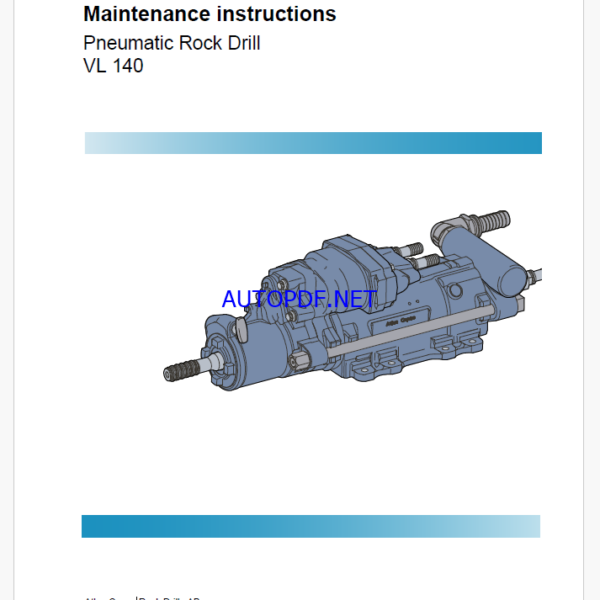 Atlas Copco Pneumatic Rock Drill VL 140 Maintenance Manual