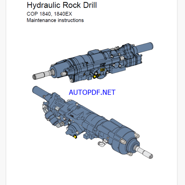 Atlas Copco Hydraulic Rock Drill COP 1840, 1840EX Maintenance Manual