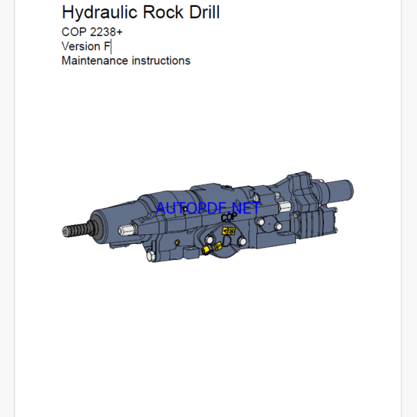 Atlas Copco Hydraulic Rock Drill COP 2238+ Version F Maintenance Manual