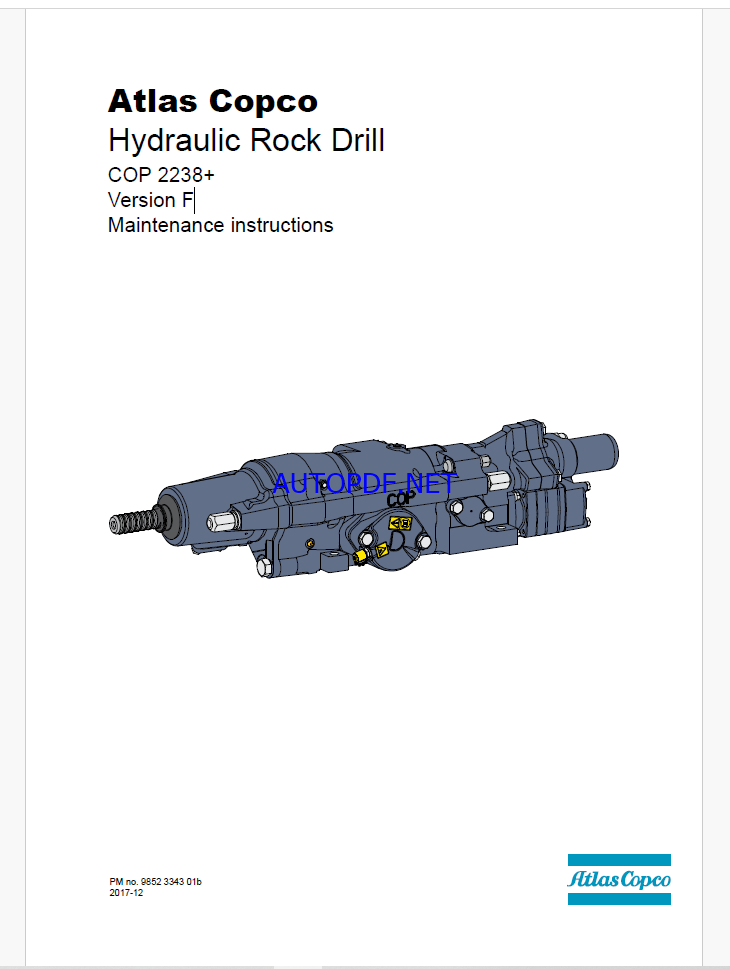 Atlas Copco Hydraulic Rock Drill COP 2238+ Version F Maintenance Manual