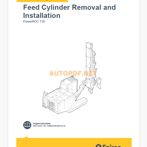 Epiroc PowerROC T35 Component Removal and Installation Instructions