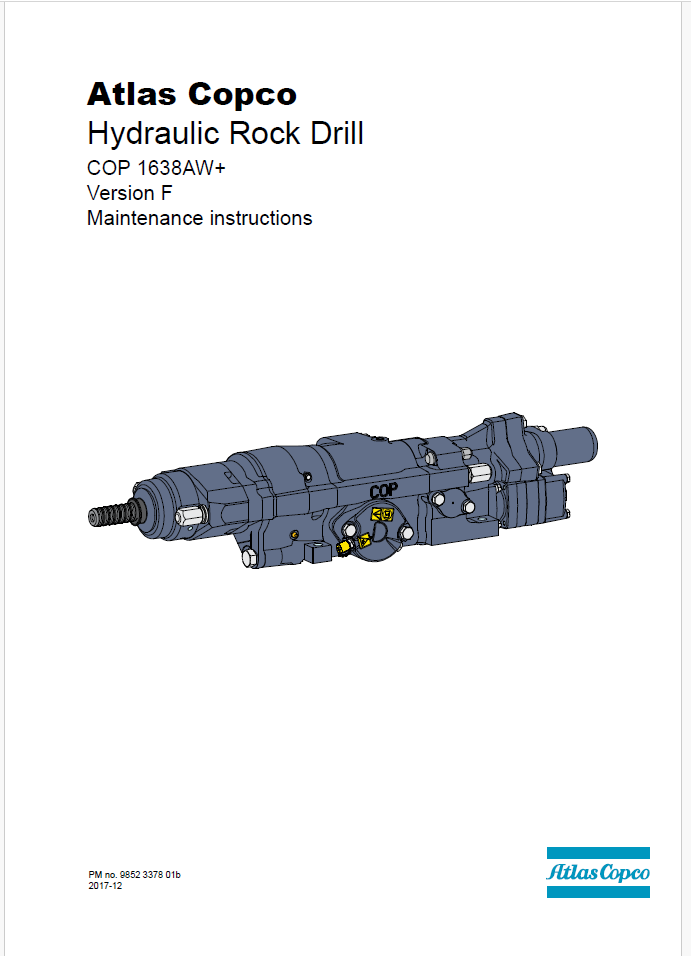 Atlas Copco Hydraulic Rock Drill COP 1638AW+ Version F Maintenance Manual