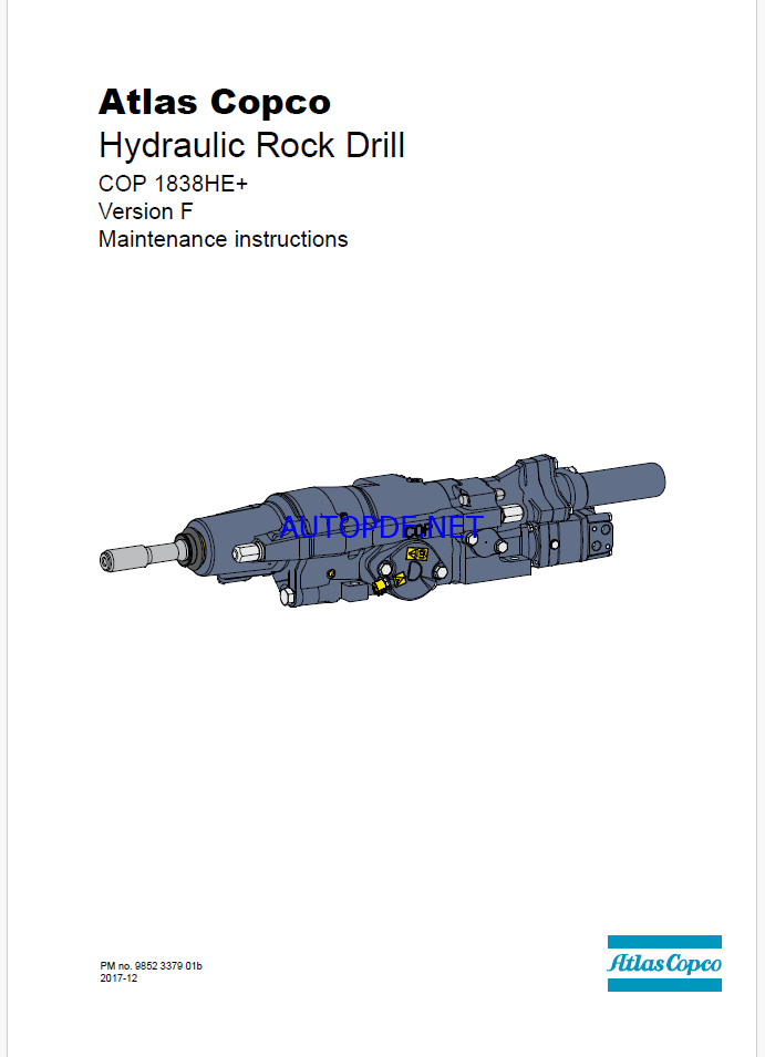 Atlas Copco Hydraulic Rock Drill COP 1838HE+ Version F Maintenance Manual