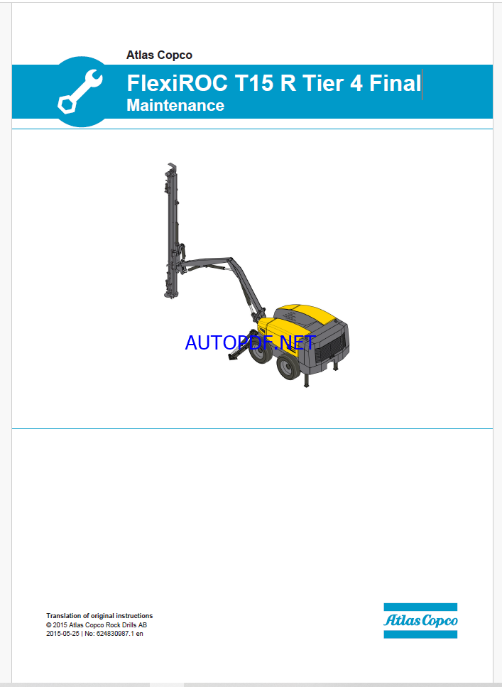 Atlas Copco FlexiROC T15 R Tier 4 Final Maintenance Manual