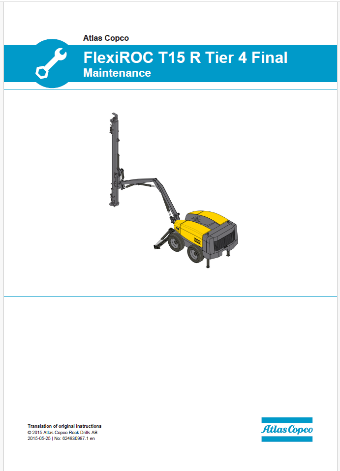 Atlas Copco FlexiROC T15 R Tier 4 Final Maintenance Manual