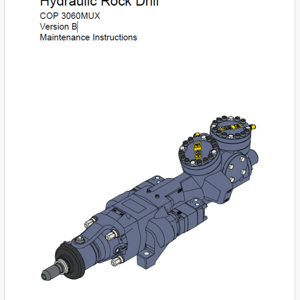 Atlas Copco Hydraulic Rock Drill COP 3060MUX Version B Maintenance Manual