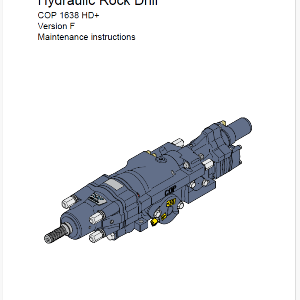 Atlas Copco Hydraulic Rock Drill COP 1638 HD+ Version F Maintenance Manual