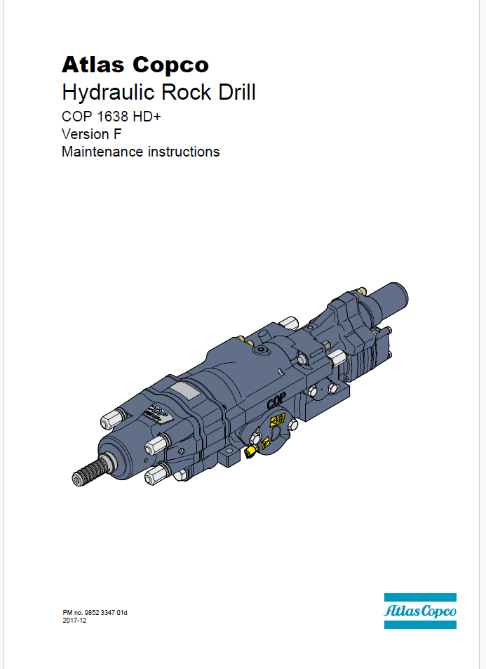 Atlas Copco Hydraulic Rock Drill COP 1638 HD+ Version F Maintenance Manual