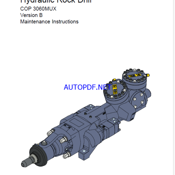 Atlas Copco Hydraulic Rock Drill COP 3060MUX Version B Maintenance Manual