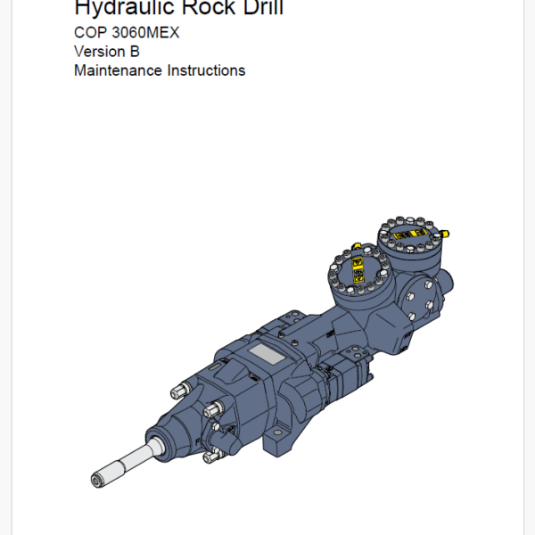 Atlas Copco Hydraulic Rock Drill COP 3060MEX Version B Maintenance Manual